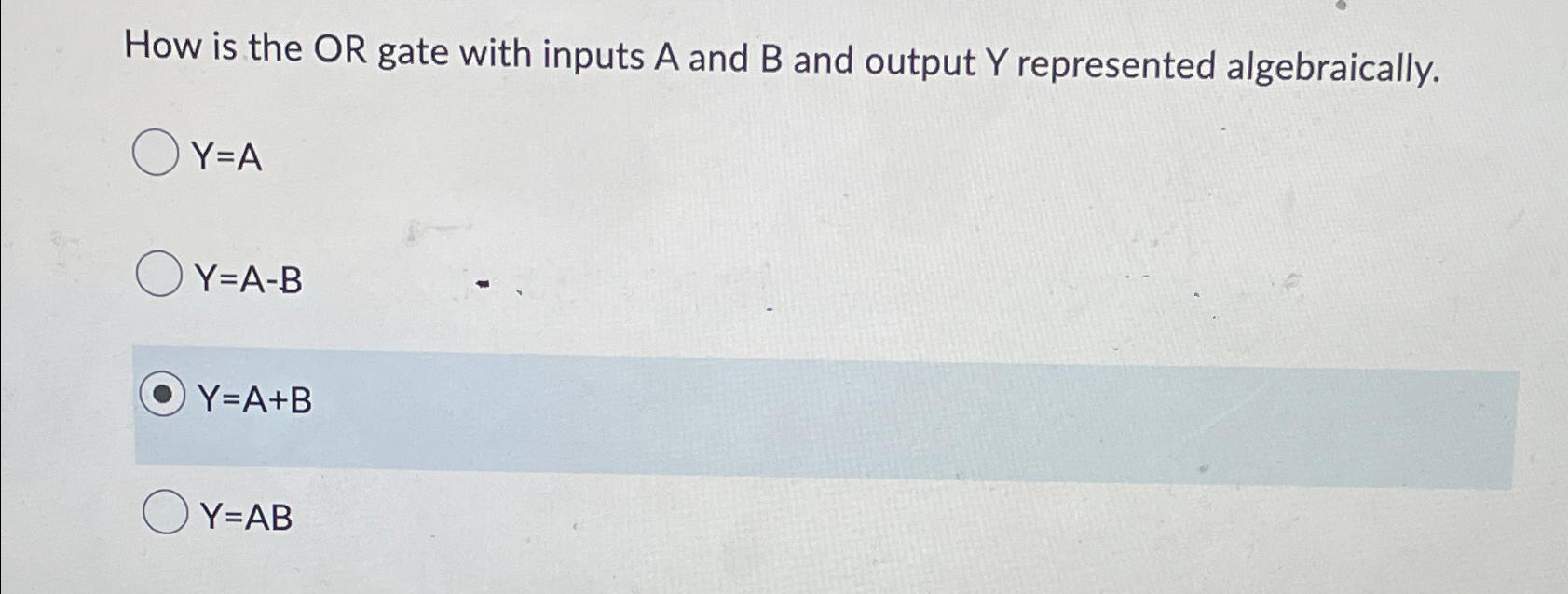  How is the OR gate with inputs A and B and