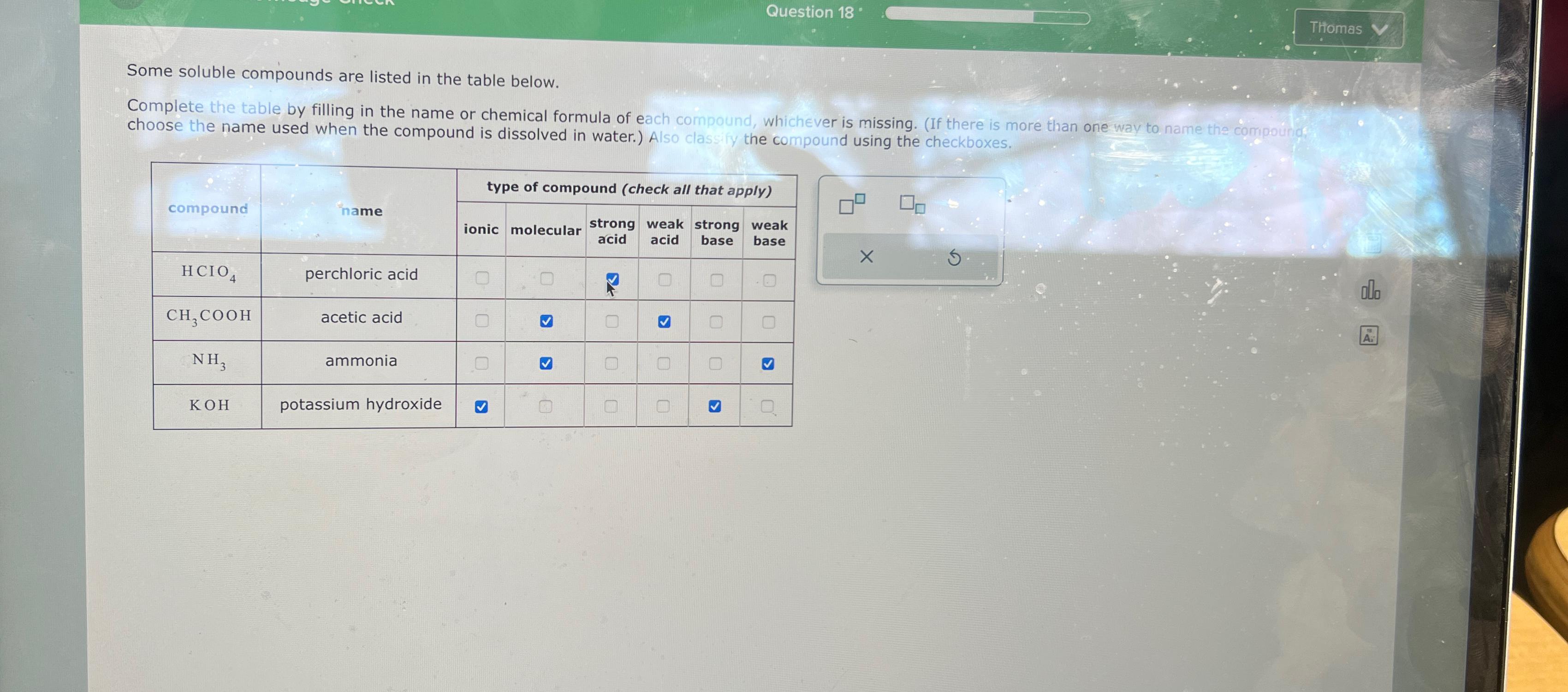 Question 18\\\\deg \ Thomas\ Some soluble compounds are listed in the