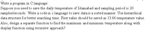  Write a program in C language: Suppose you need to save