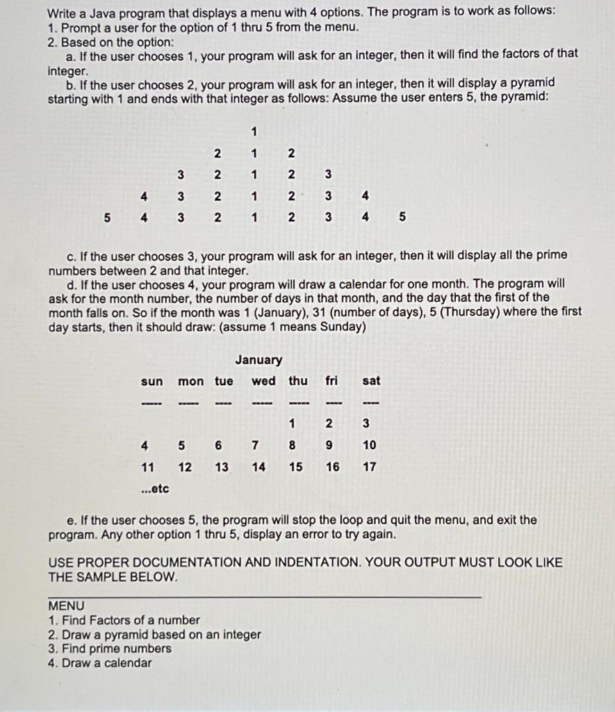 MUST BE IN JAVA PROGRAM PLEASE! Write a Java program that displays