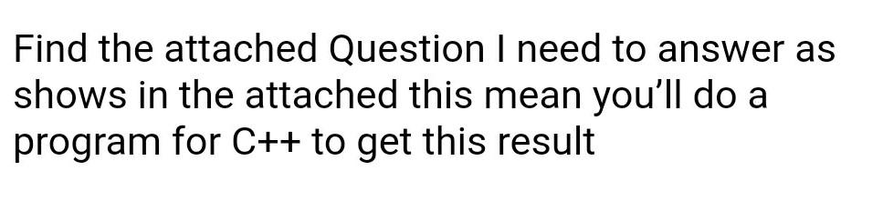  making a code in C++ and also with coding I need