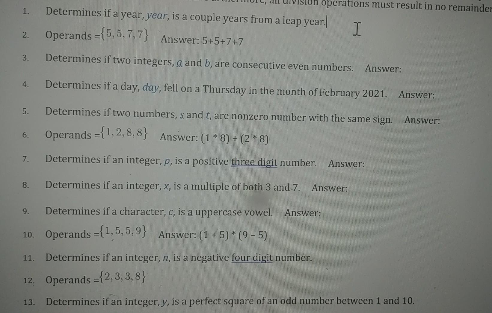  please help with only Numbers 1,3, and 4. Write C++ expressions.