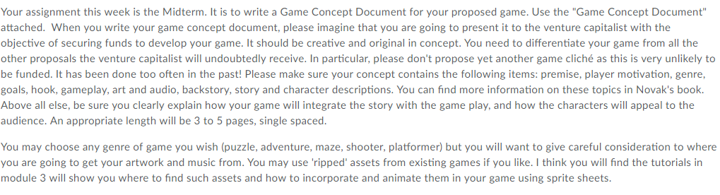 computer Game Your assignment this week is the Midterm. It is