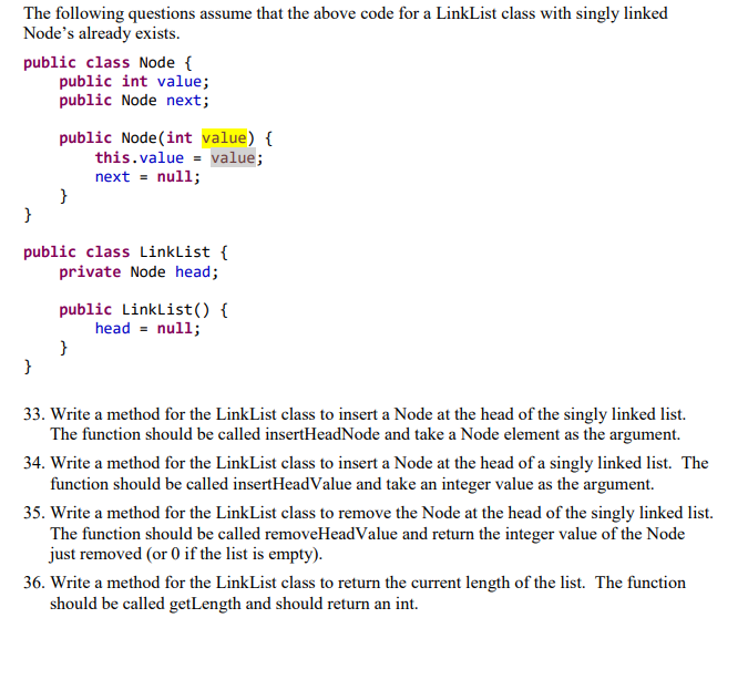JAVA The following questions assume that the above code for a LinkList