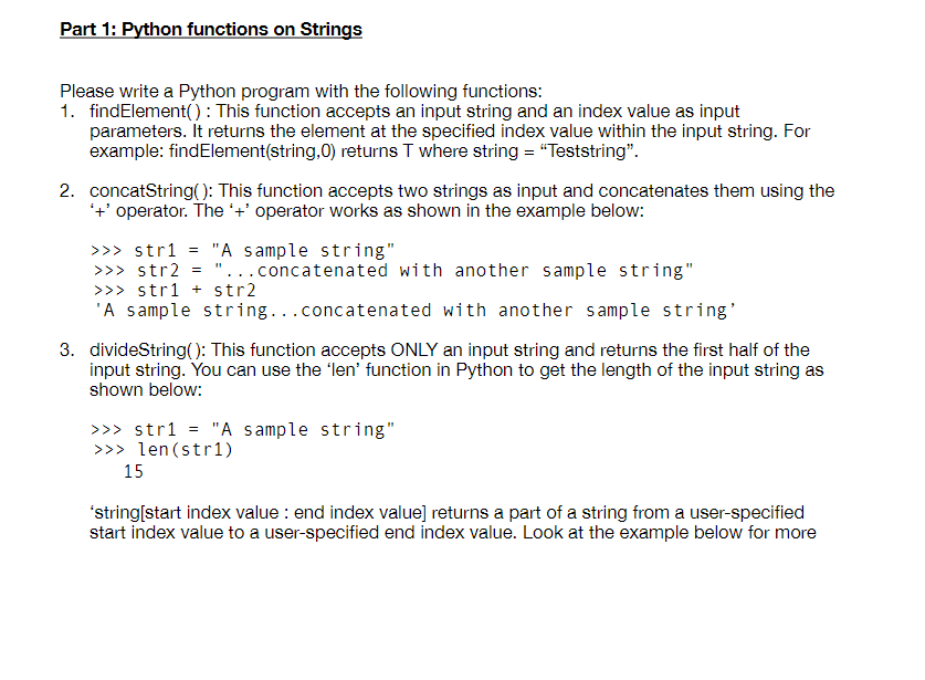  using python Please write a Python program with the following functions: