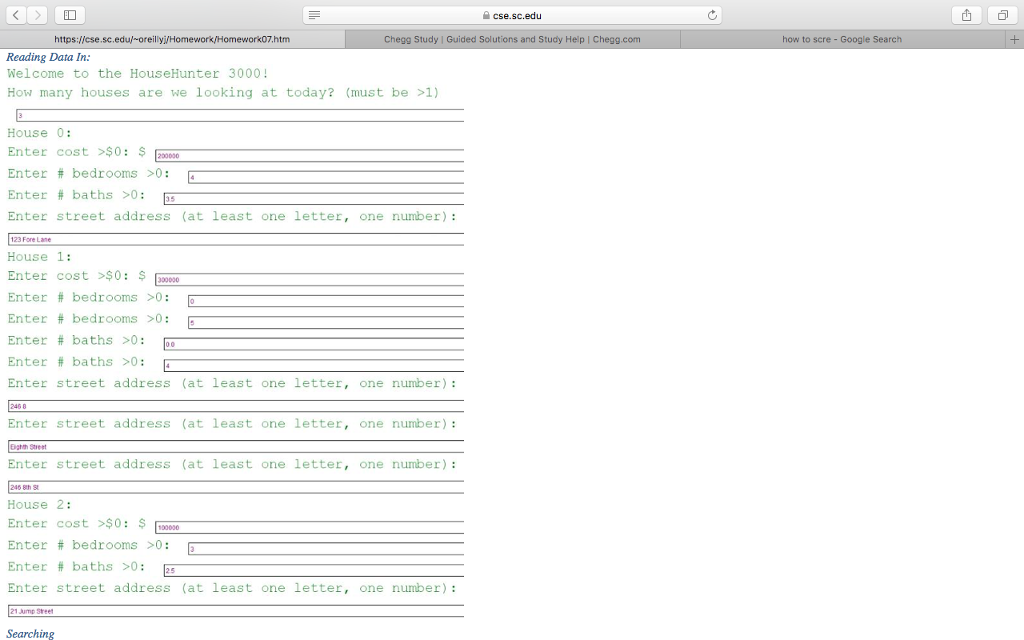 write a House class to encapsulate the information related to an individual