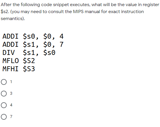  After the following code snippet executes, what will be the value