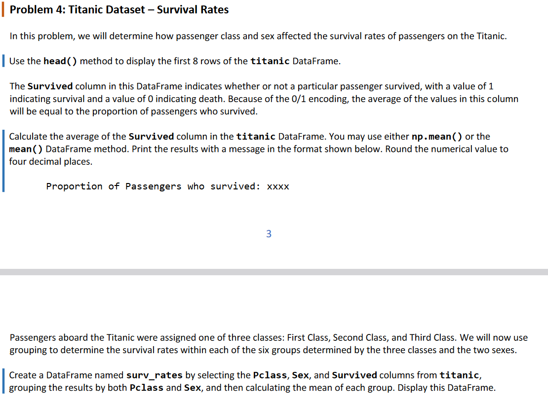  I don't know what I am doing wrong Problem 4: Titanic