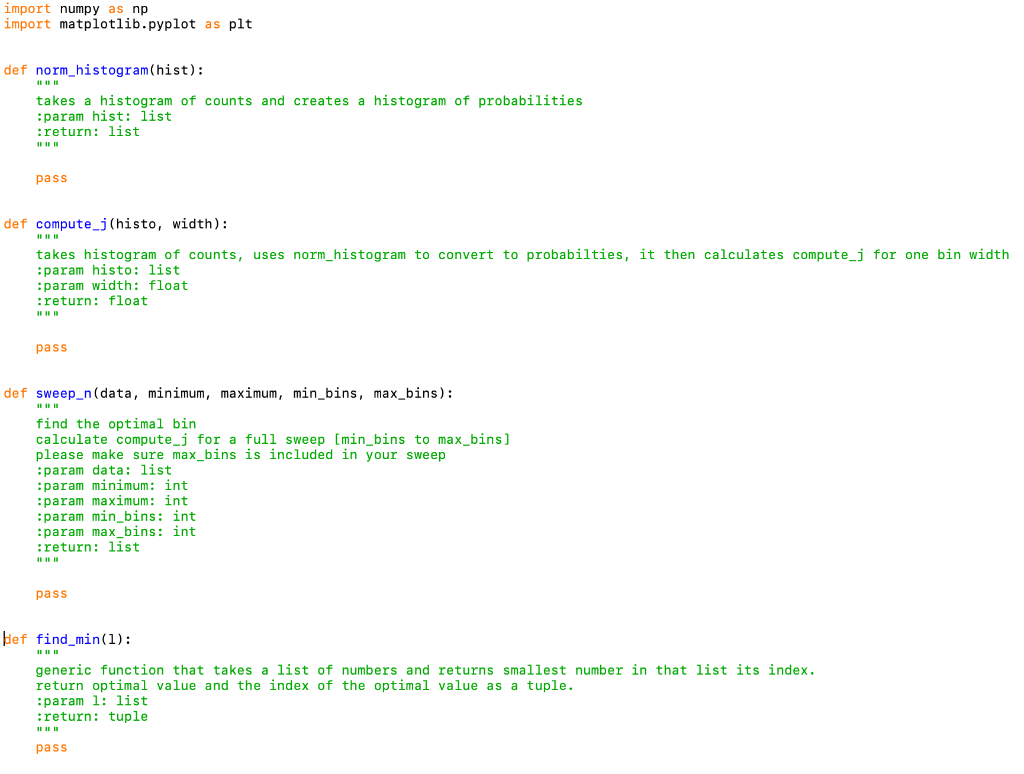 the histogram function in matplotlib.pyplot, accessed as matplotlib.pyplot.hist or plt.hist if you