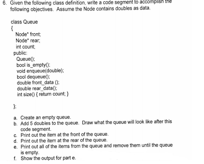 C++ Question, Please provide clear handwriting! Thank you! A code snippet is