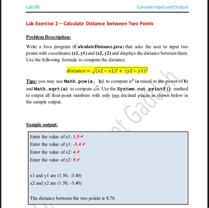 intoduction to Java, help me? Lab 08: Console Input and Output Lab