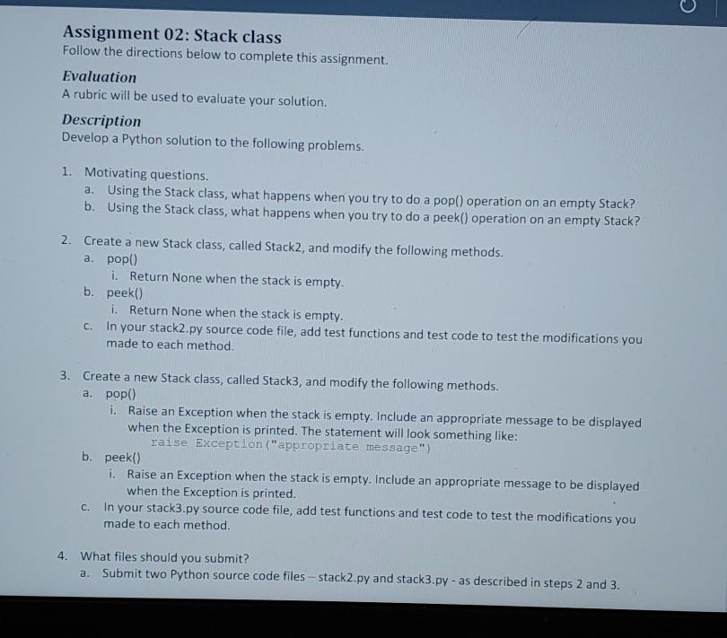 Assignment 02: Stack class Follow the directions below to complete this