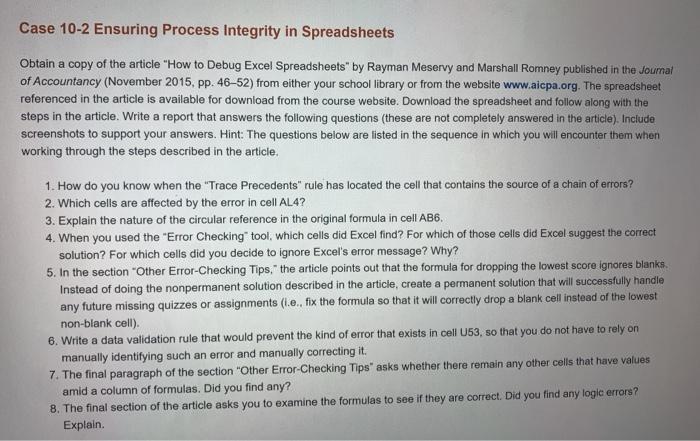  Case 10-2 Ensuring Process Integrity in Spreadsheets Obtain a copy of
