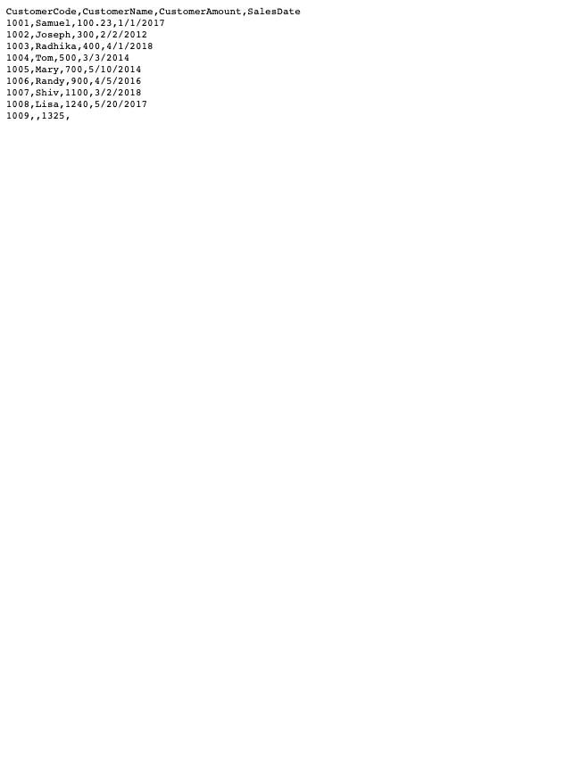 current date 2. Save the source file - Customers.txt 3. Create a