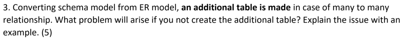 URGENT PLEASE! Database Management: 3. Converting schema model from ER model, an
