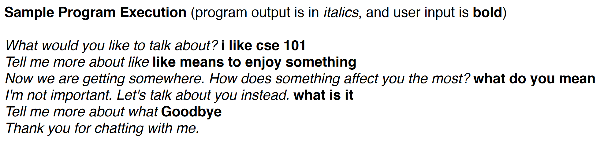 *Python 3 Question* In the 1960s, computer scientist Joseph Weizenbaum wrote a