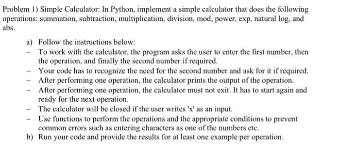  hello please help me ill upvote thanks Problem 1) Simple Calculator: