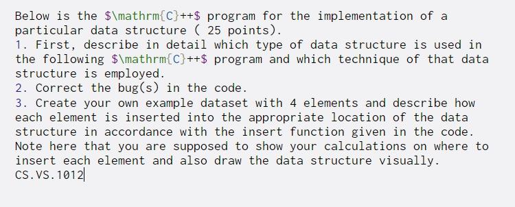  Below is the $\mathrm{C}++$ program for the implementation of a particular