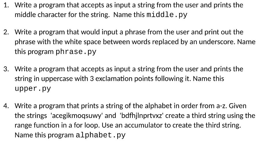 Python 3 Assignement Please use comments to describe your code 1. Write