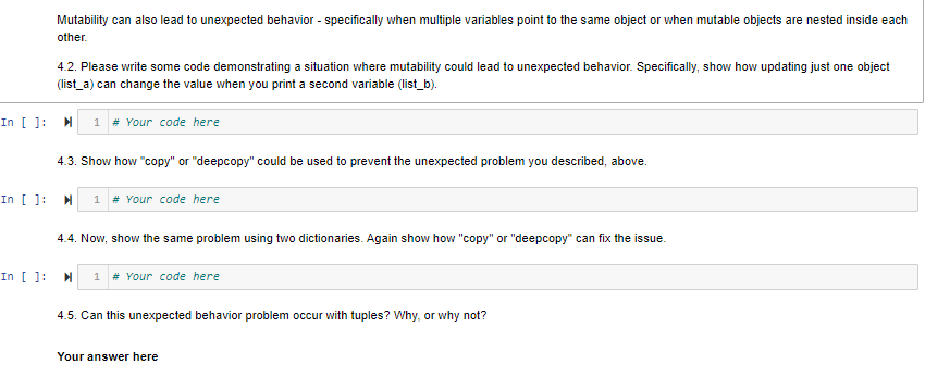 Please assist with the Python Question attached. Mutability can also lead to