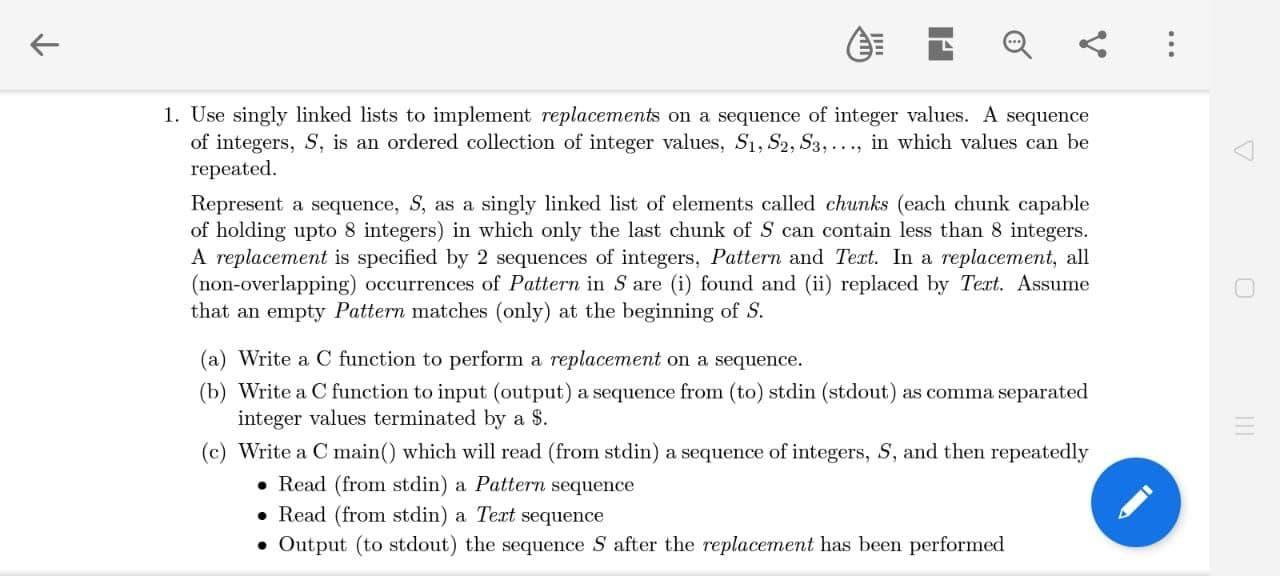 C Language 1. Use singly linked lists to implement replacements on a