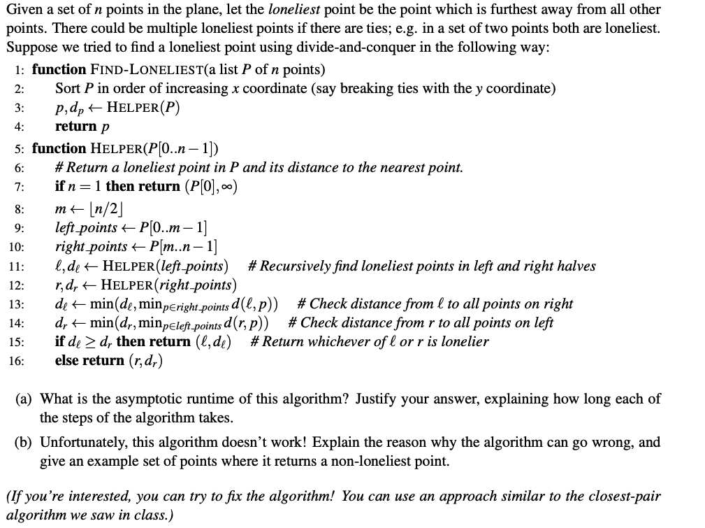 THE LONELIEST POINT ------------------------------------ 2: 3: 4: Given a set of n