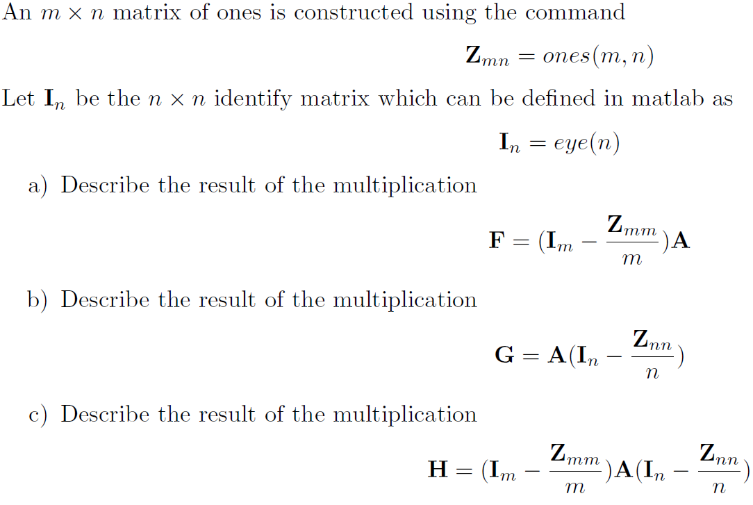 Matlab Question. Parameters I have: A = [2 3 4 1 0