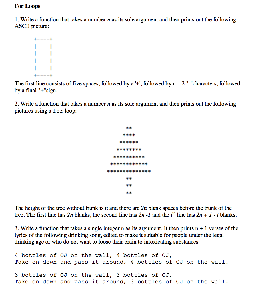 Could you answer these using python? For Loops 1. Write a function