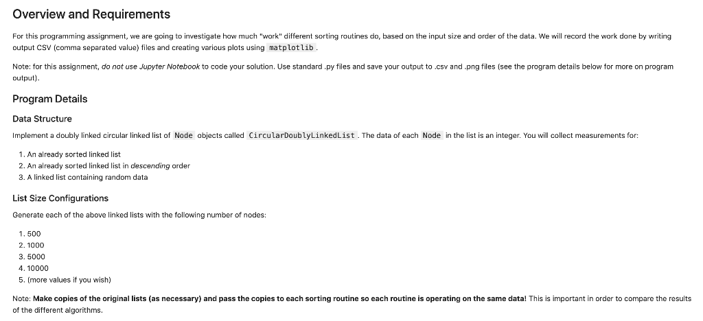  Overview and Requirements For this programming assignment, we are going to