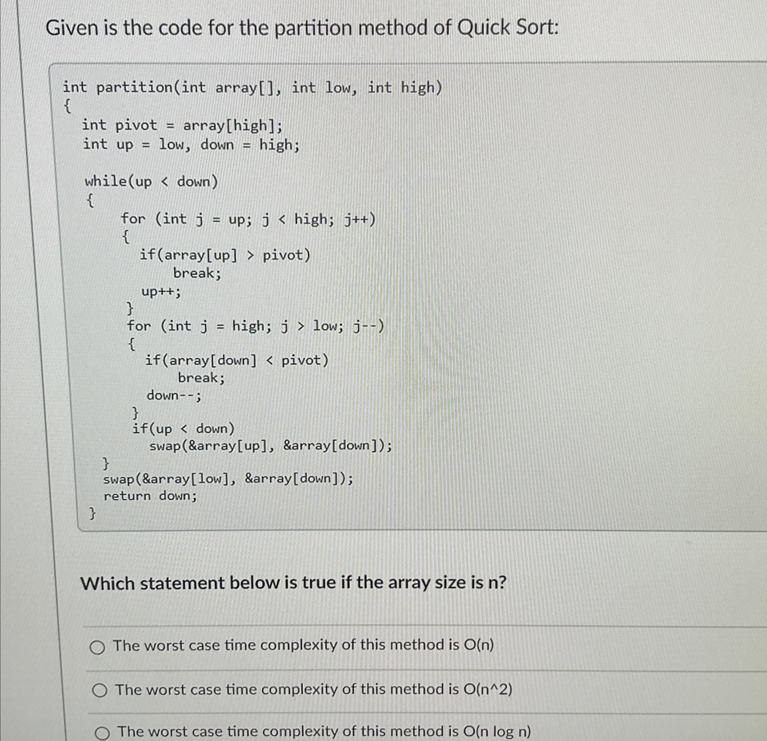  Given is the code for the partition method of Quick Sort: