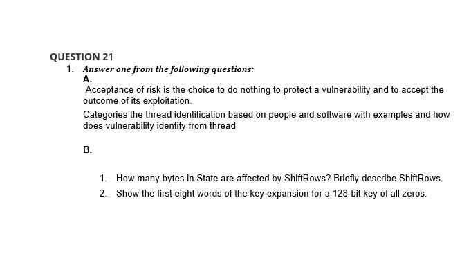 \ computer security course QUESTION 21 1. Answer one from the following