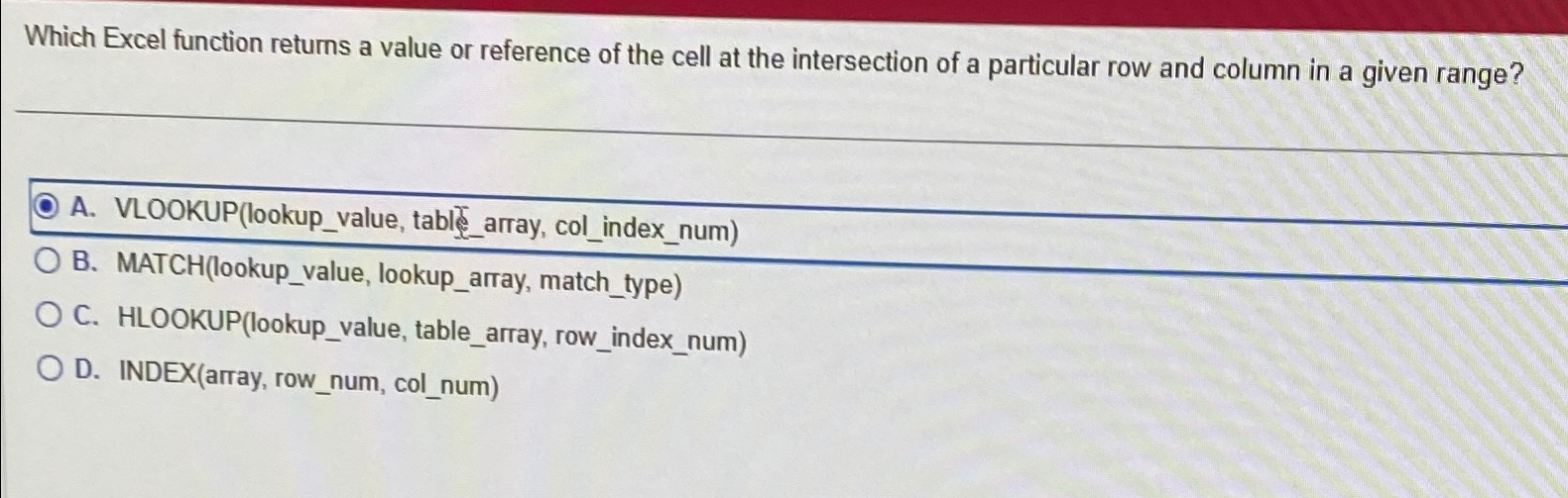  Which Excel function returns a value or reference of the cell