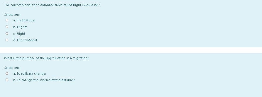  The correct Model for a database table called flights would be?