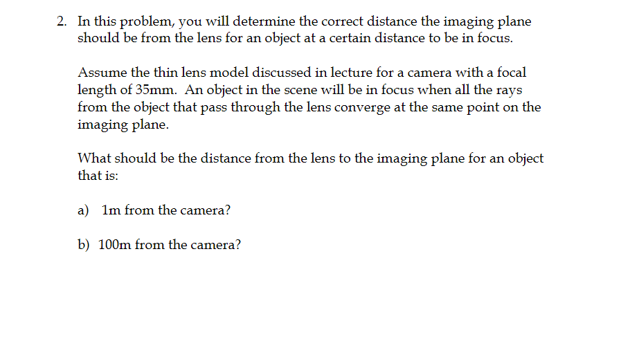 2. In this problem, you will determine the correct distance the