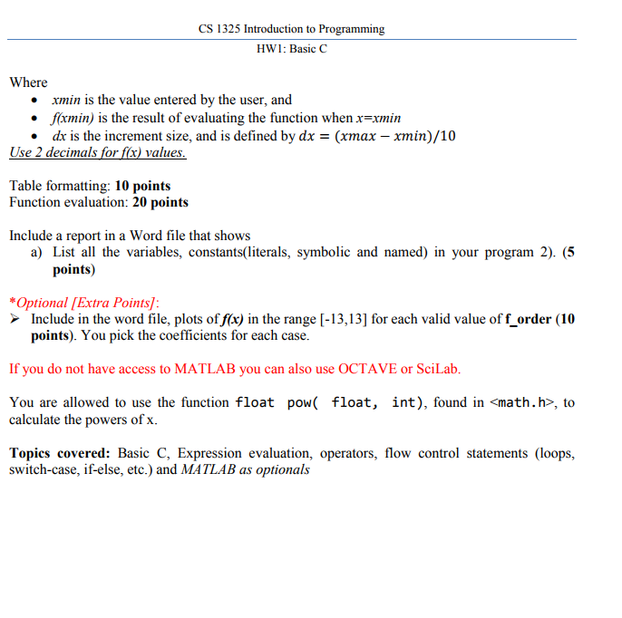 ONLY CS 1325 Introduction to Programming HW1: Basic C Program #2 Write