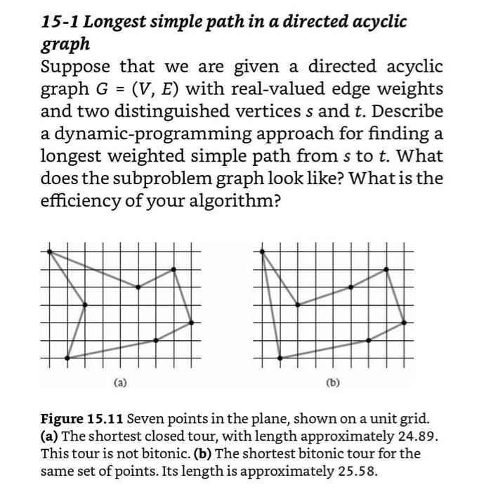  151 Longest simple path in a directed acyclic graph Suppose that