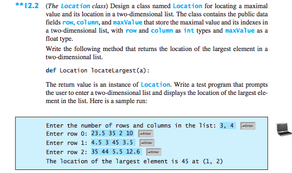  IN PYTHON 12.2 (The Location class) Design a class named Location