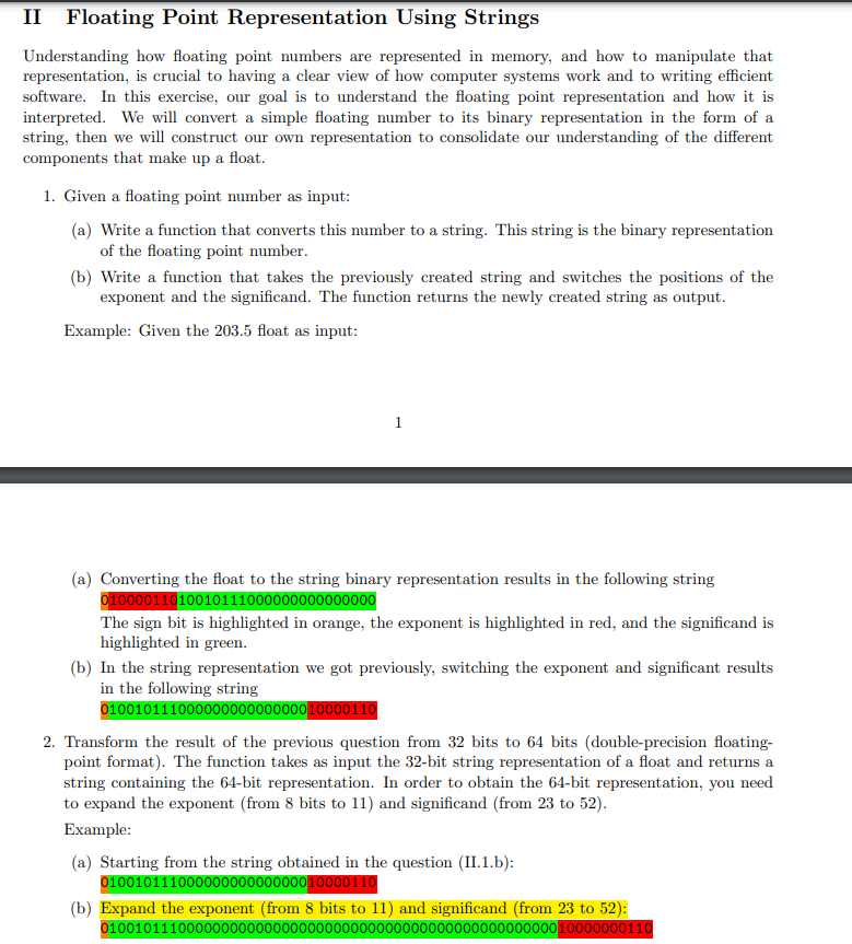 PLEASE SOLVE THE PROBLEMS IN C, NOT PYTHON. III Floating Point Representation