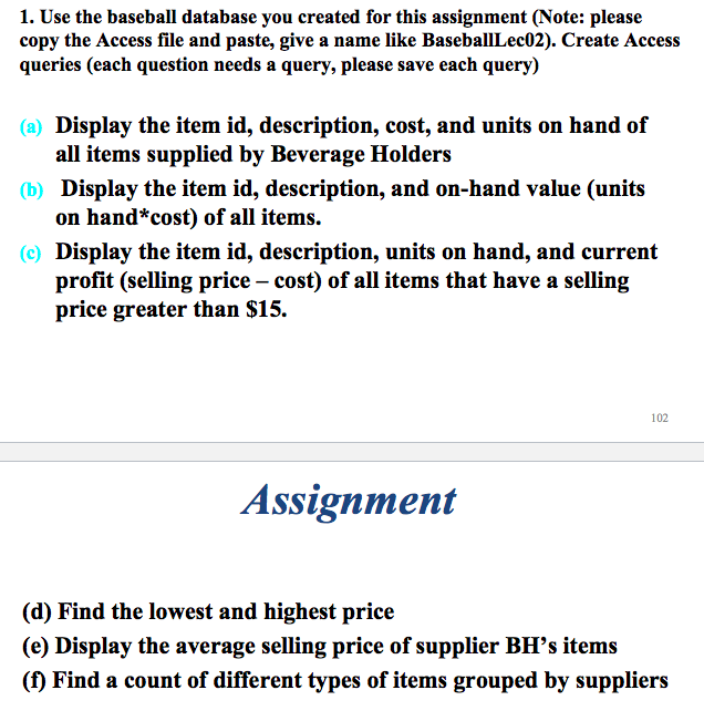  1. Use the baseball database you created for this assignment (Note:
