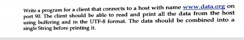 write java program Write a program for a client that connects