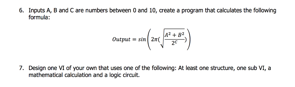 using labview program for controls system 6. Inputs A, B and C