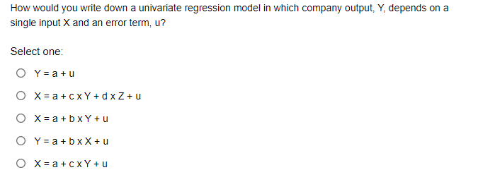  How would you write down a univariate regression model in which