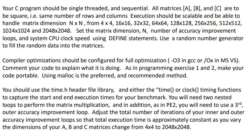 programing assignment for matrix multiplication algorithm ([A]x[B] = [C]) sample code: #include