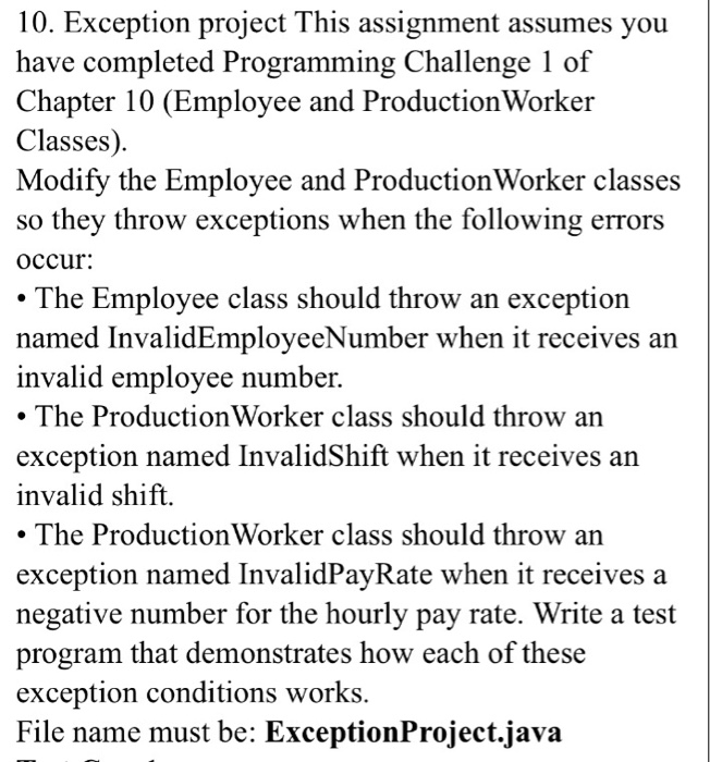  Java code please. 10. Exception proiect This assignment assumes vou have