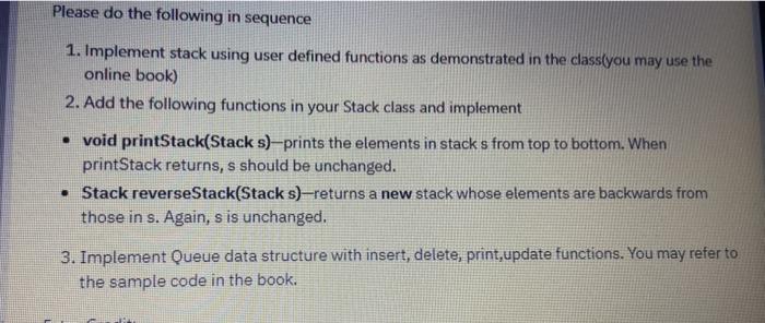  using python Please do the following in sequence 1. Implement stack