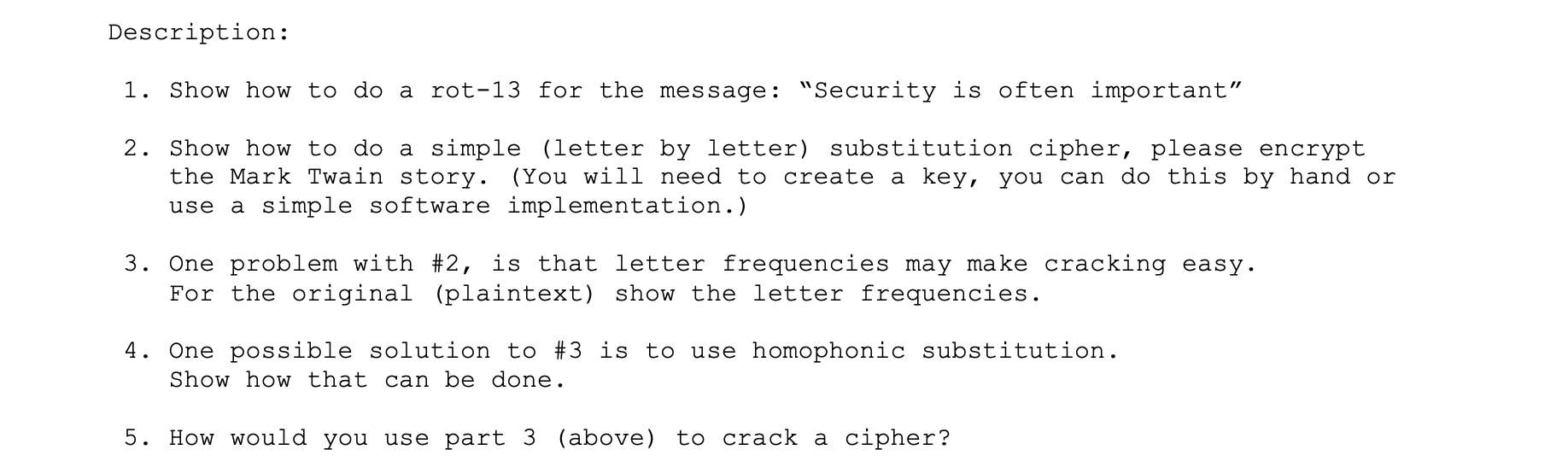 In python, how do you write a program dealing with cryptography that