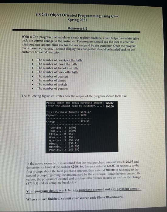  CS 241: Object Oriented Programming using C++ Spring 2021 Homework 2