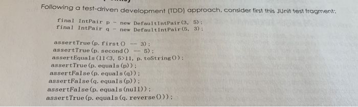 DefaultIntPair(int firstNum, int secondNum) { this.firstNum = firstNum; this.secondNum = secondNum; }