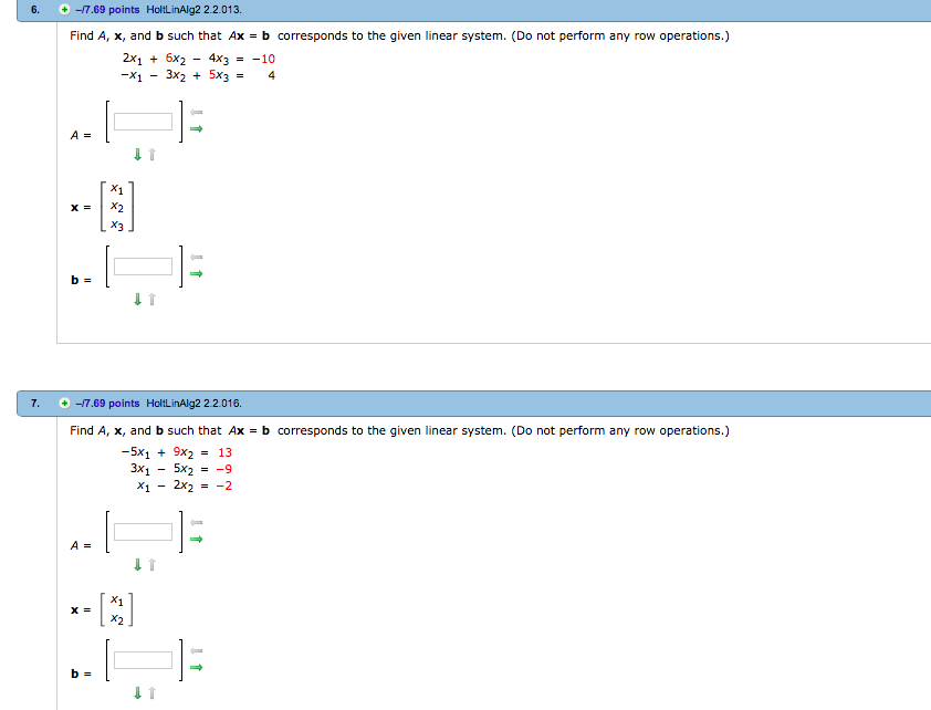 Help with this linear algebra, please + -7.69 points HoltLinAJg2 2.2013. Find