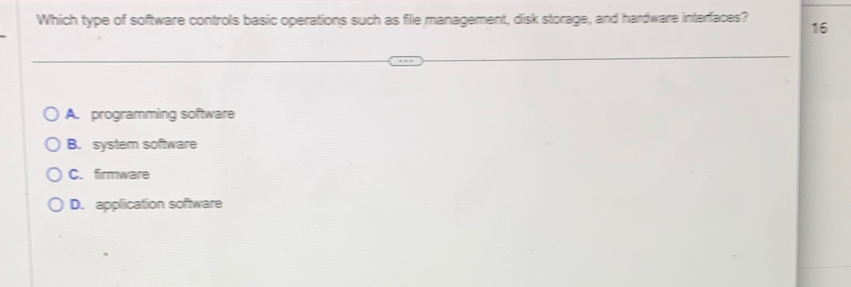  Which type of software controls basic operations such as fle management,